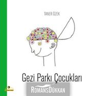 GEZI PARKI ÇOCUKLARI - TANER ÖZEK