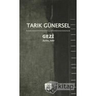 GEZI SEÇILMIŞ ŞIIRLER - TARIK GÜNERSEL