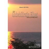 Gidebilirsin Elbet - Ahmet Aktuna