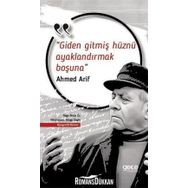 Giden Gitmiş Hüznü Ayaklandırmak Boşuna - Ahmed Arif
