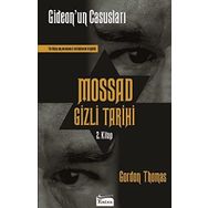 GIDEON'UN CASUSLARI MOSSAD GIZLI TARIHI - GORDON THOMAS