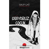 Gidiyoruz Çocuk - Galip Çağ