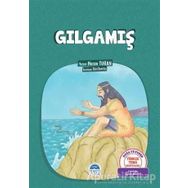 Gılgamış / Nuran Turan / Martı Çocuk Yayınları