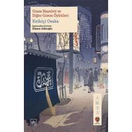 Ginza Hayaleti ve Diğer Gizem Öyküleri - Keikiçi Osaka