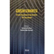 Girişim Sermayesi İslam Ekonomisi Açısından Bir İnceleme İktisat Yayınları