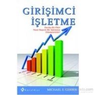 Girişimci İşletme - Michael E. Gerber