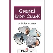 Girişimci Kadın Olmak - Esra Çıkmaz