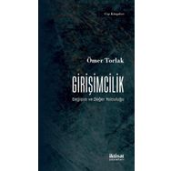 Girişimcilik Değişim ve Değer Yolculuğu Ömer Torlak