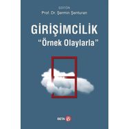 Girişimcilik-Örnek Olaylarla Beta Yayınları