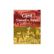 Girit Siyaset ve İsyan 1895-1898 - Pınar Şenışık