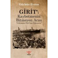 Girit'i Kaybetmenin Bitmeyen Acısı Gürbüz Evren