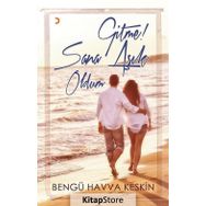 Gitme Sana Aşık Oldum - Bengü Havva Keskin
