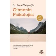 GITMENIN PSIKOLOJISI - RECAI YAHYAOGLU