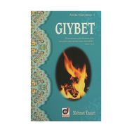 GIYBET AHLAKI HASTALIKLAR - MEHMET ENSARI