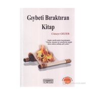 Gıybeti Bıraktıran Kitap - Cüneyt Gezer