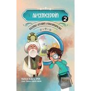 Gizemli Kitabın Kahramanları 2 Akşemseddin-Çelik Yayınevi