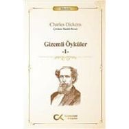 Gizemli Öyküler 1 - Charles Dicken