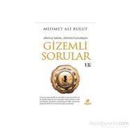 GIZEMLI SORULAR - MEHMET ALI BULUT