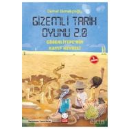 Gizemli Tarih Oyunu 2.0 - Göbeklitepe'nin Kayıp Heykeli Demet Ekmekçioğlu Kırmızı Kedi Çocuk