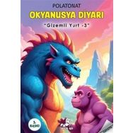 Gizemli Yurt 3 Okyanusya Diyarı - Polat Onat