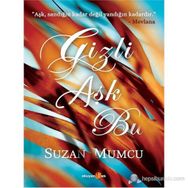 GIZLI AŞK BU - SUZAN MUMCU
