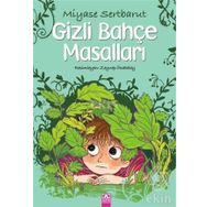 Gizli Bahçe Masalları - Miyase Sertbarut