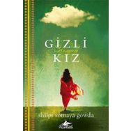 Gizli Kız - Shilpi Somaya Gowda