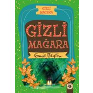 Gizli Macera Gizli Mağara - Enid Blyton