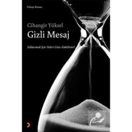 Gizli Mesaj Cihangir Yüksel