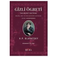 Gizli Öğreti 3. Cilt The Secret Doctrine Helena Petrovna Blavatsky Mitra Yayınları