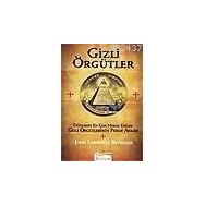 GIZLI ÖRGÜTLER - JOHN LAWRENCE REYNOLDS