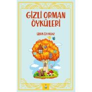 Gizli Orman Öyküleri - Ufuk Eryıldız