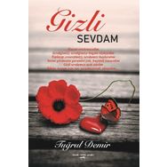 Gizli Sevdam - Tuğrul Demir