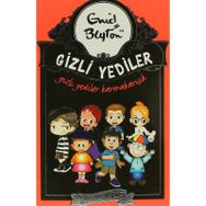 GIZLI YEDILER KARMAKARIŞIK - ENID BLAYTON