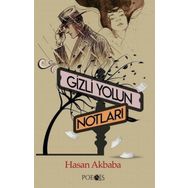 Gizli Yolun Notları - Hasan Akbaba