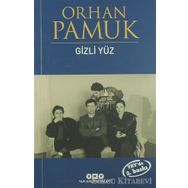 GIZLI YÜZ - ORHAN PAMUK