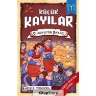 Gladyatör Batağı: Küçük Kayılar-2 Enis Temizel