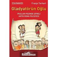 Gladyatörün Oğlu-Şifreli Dedektiflik - Franjo Terhart