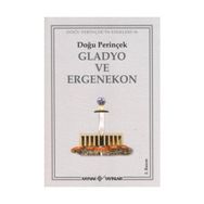 GLADYO VE ERGENEKON - DOĞU PERİNÇEK