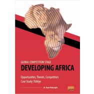 Global Competition Stage Developing Africa Tezer Palacıoğlu
