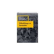 Göbeklitepe ve Semboller - Kolektif