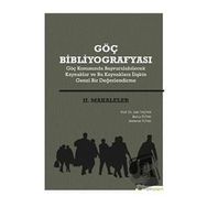 Göç Bibliyografyası 2. Makaleler - Zeki Taştan