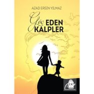 Göç Eden Kalpler - Azad Ersin Yılmaz