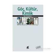GÖÇ, KÜLTÜR, KIMLIK - IAN CHAMBERS