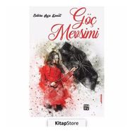 Göç Mevsimi - Sabire Ayşe Kanat