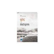 Göç ve İletişim - Nobel Akademik Yayıncılık