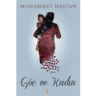 Göç ve Kadın - Muhammet Daştanları