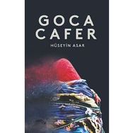 Goca Cafer - Hüseyin Asar