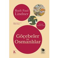 GÖÇEBELER VE OSMANLILAR - RUDI PAUL LINDNER