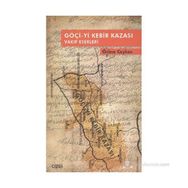 GÖÇI-YI KEBIR KAZASI VAKIF ESERLERI - ÖZLEM CEYHAN